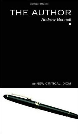The Author: The New Critical Idiom