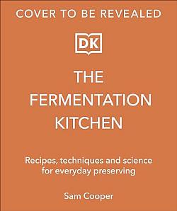 The Fermentation Kitchen
