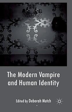 The Modern Vampire and Human Identity