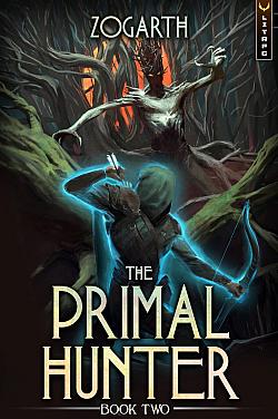 The Primal Hunter. Book Two