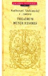 Theatrum mundi minoris