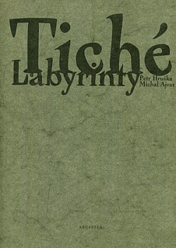 Tiché labyrinty