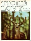Tiché lovy