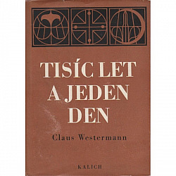Tisíc let a jeden den