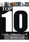 Top 10 - Země, příroda, lidé