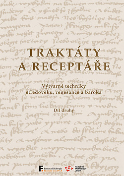Traktáty a receptáře - Díl druhý