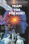 Trápi vás počasie?