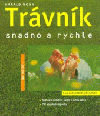 Trávník - snadno a rychle