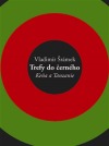 Trefy do černého
