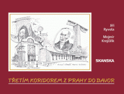 Třetím koridorem z Prahy do Bavor