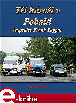 Tři hároši v Pobaltí