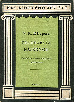 Tři hrabata najednou