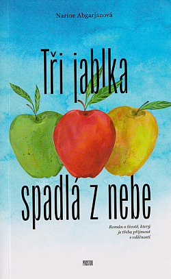Tři jablka spadlá z nebe