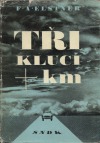 Tři kluci a kilometry