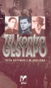 Tři kontra gestapo