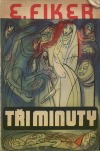 Tři minuty
