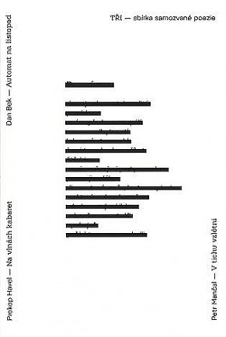 Tři - sbírka samozvané poezie
