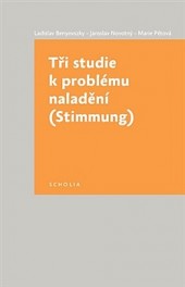 Tři studie k problému naladění (Stimmung)