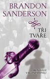 Tři tváře
