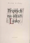 Triptych na oltáři Lásky