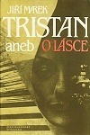 Tristan aneb O lásce