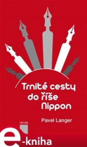Trnité cesty do říše Nippon