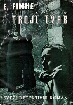 Trojí tvář