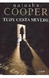 Tudy cesta nevede