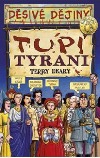 Tupí tyrani