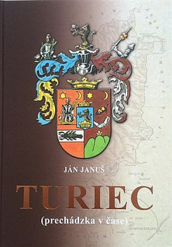 Turiec: prechádzka v čase