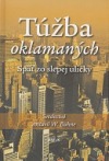 Túžba oklamaných