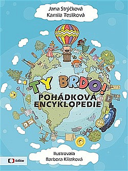 Ty Brďo!