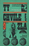 Ty chvíle zla
