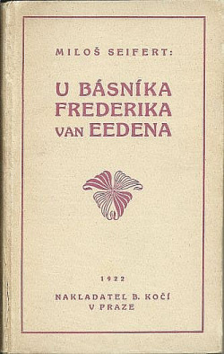 U básníka Frederika van Eedena