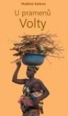 U pramenů Volty