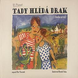 Tady hlídá drak