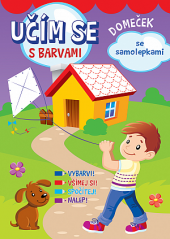 Učím se s barvami: Domeček