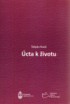 Úcta k životu