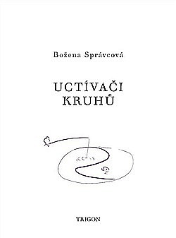 Uctívači kruhů