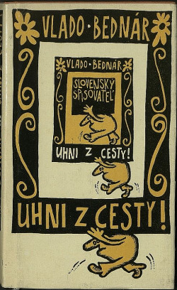 Uhni z cesty!