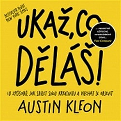 Ukaž, co děláš!