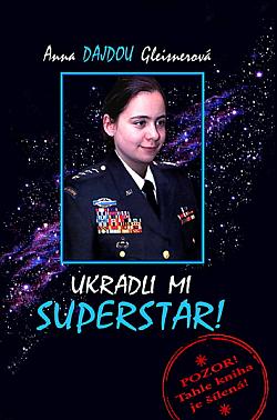 Ukradli mi Superstar!