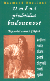 Umění předvídat budoucnost