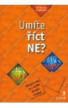 Umíte říct ne?