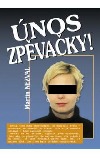 Únos zpěvačky