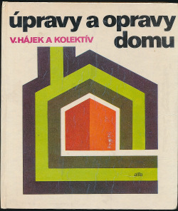 Úpravy a opravy domu