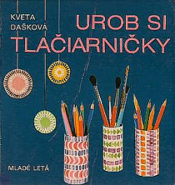 Urob si tlačiarničky