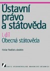 Ústavní právo a státověda I. díl: Obecná státověda