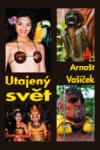 Utajený svět