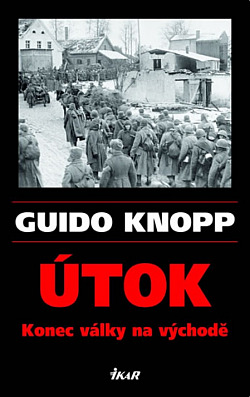 Útok: Konec války na východě